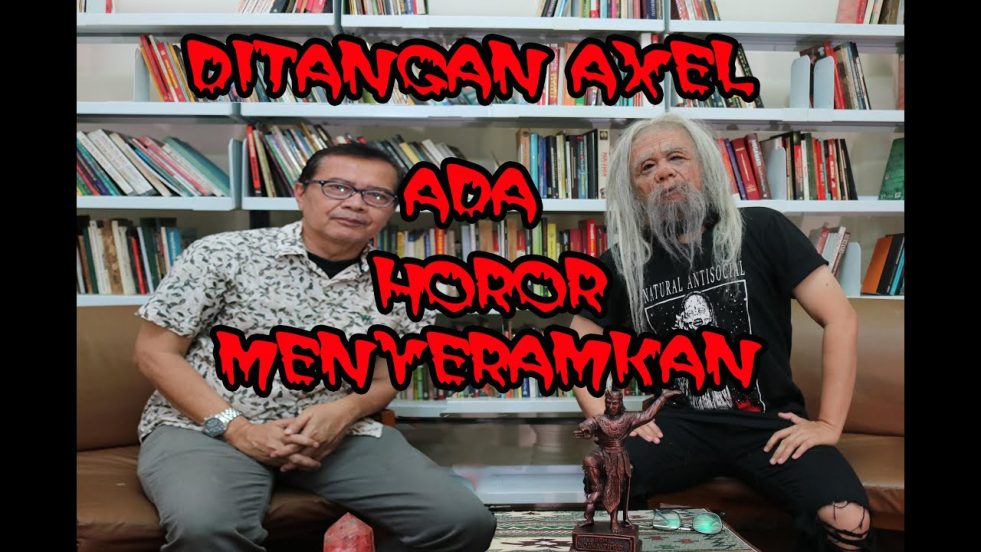 Di Tangan Axel Ada Horor Menyeramkan