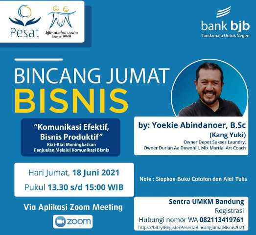 Menjadi Pemimpin yang Mahir Dalam Komunikasi Bisnis Ikuti Webinarnya di Bincang Jumat Bisnis Online