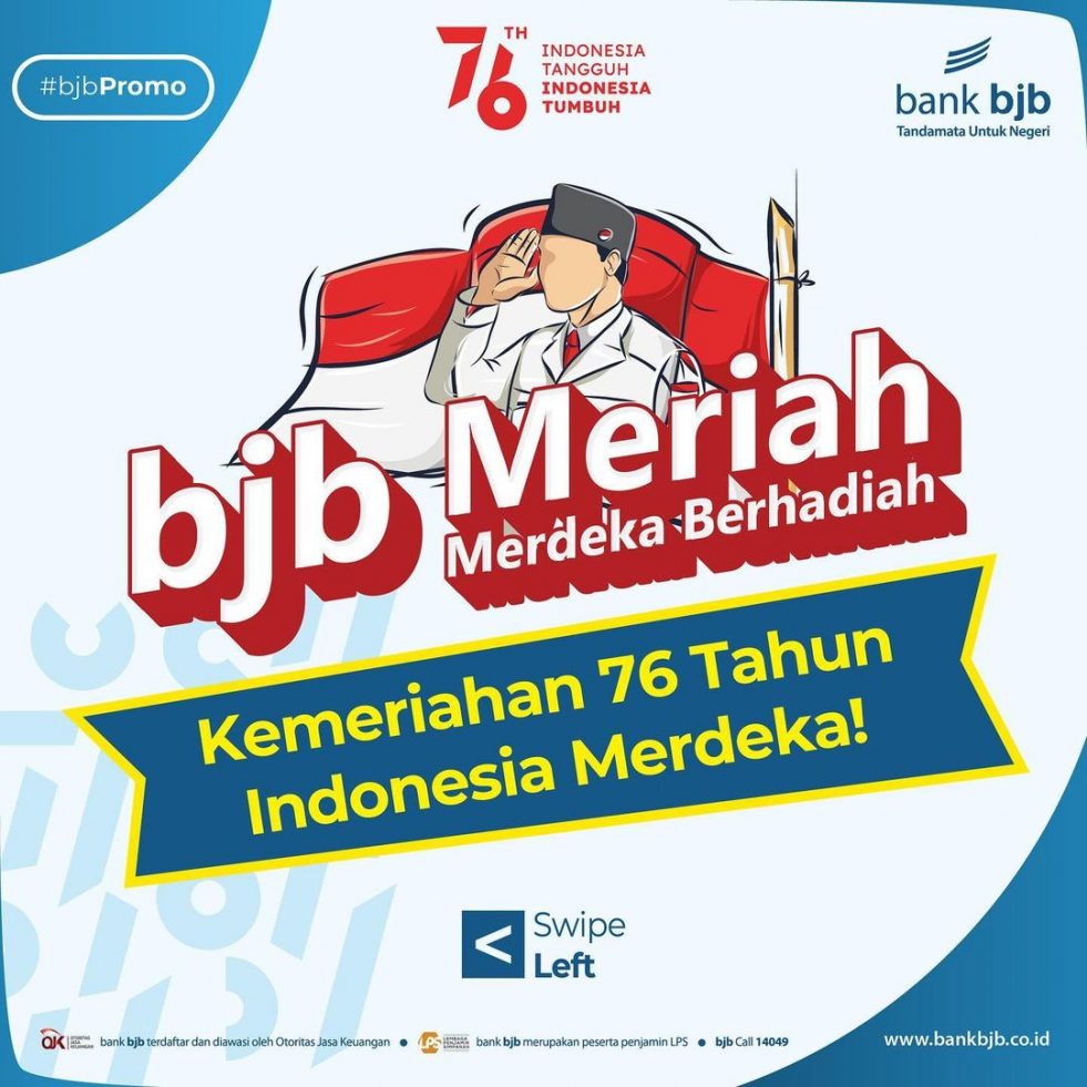 Sambut HUT RI ke-76, bank bjb Gelar Promo bjb Meriah