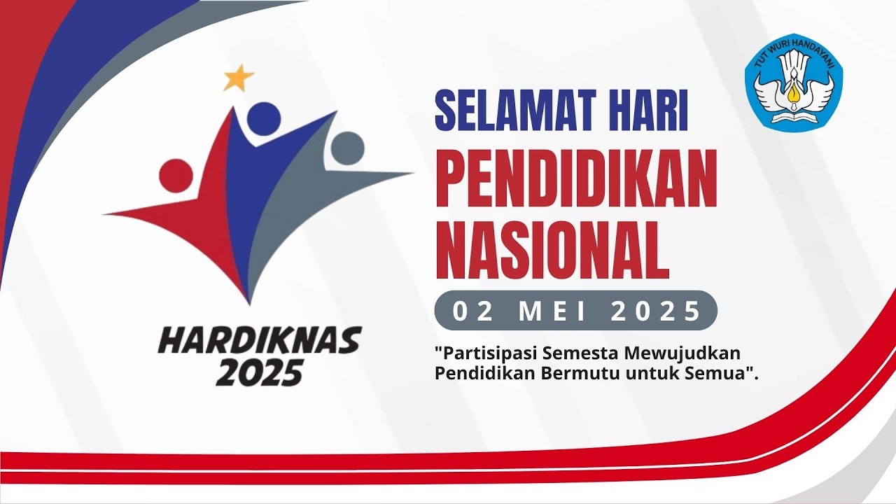 Sejarah Hari Pendidikan Nasional dan Tema Hardiknas 2025